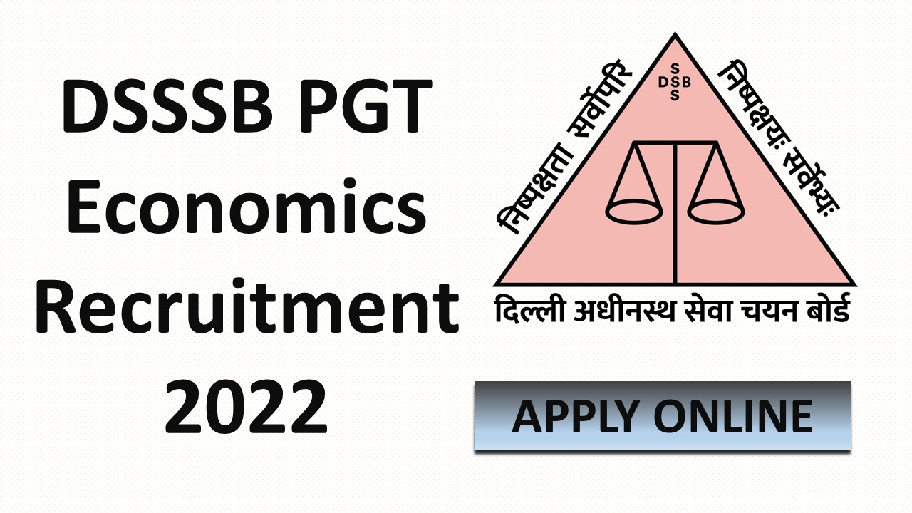 DSSSB PGT Economics Recruitment 2022