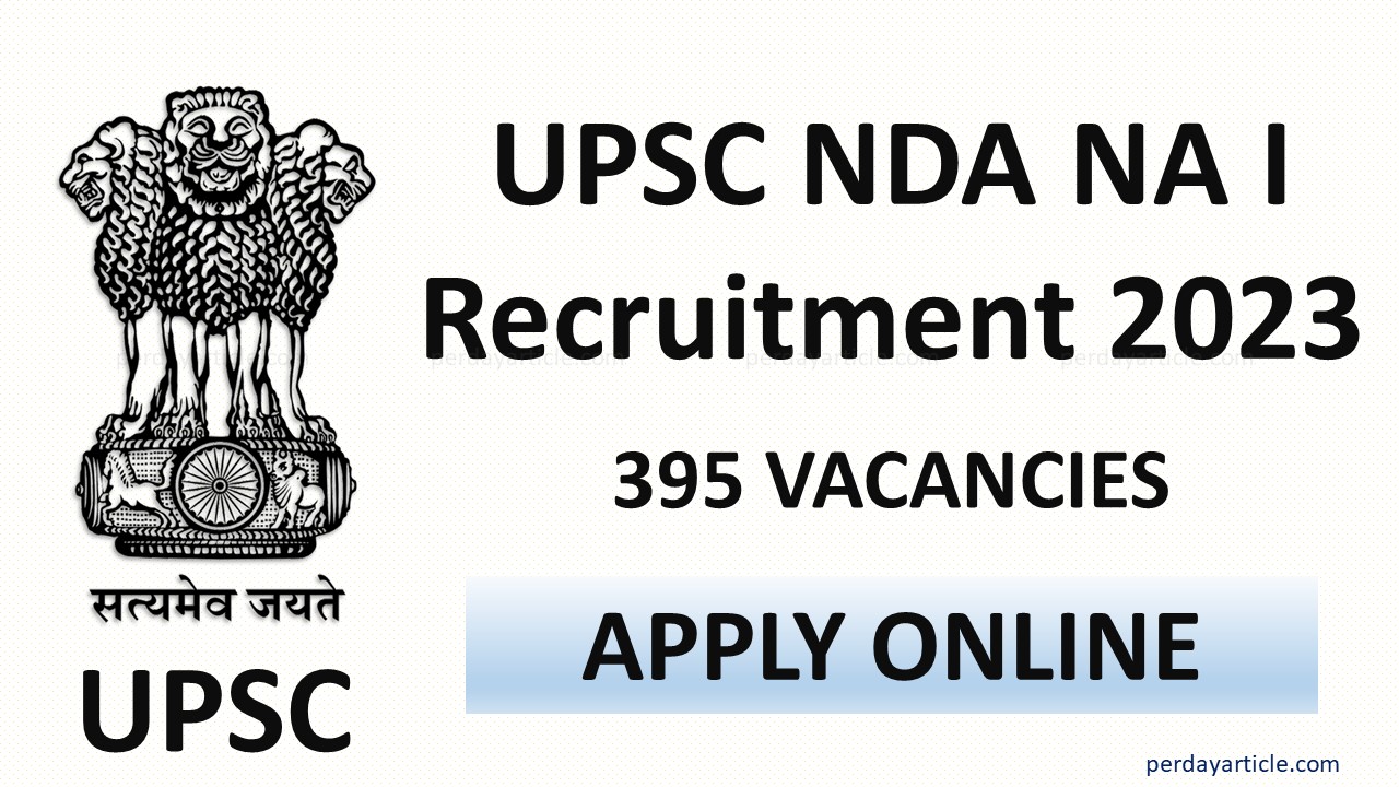 NDA NA I Recruitment 2023 with 395 Vacancies: Check Apply Link and Syllabus